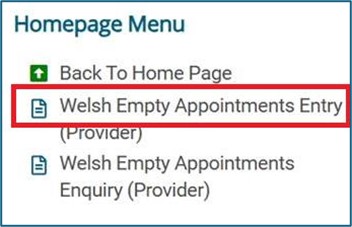 Menu highlighting Welsh Empty Appointments Entry option